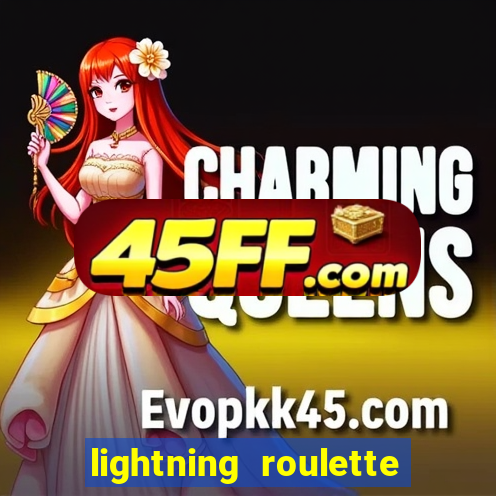 lightning roulette como jogar